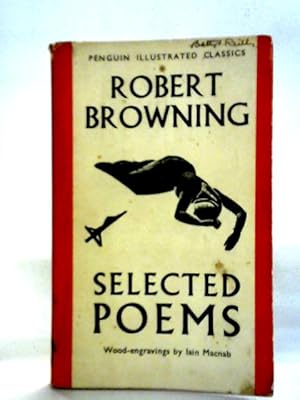 Bild des Verkufers fr Selected Poems of Robert Browning zum Verkauf von World of Rare Books