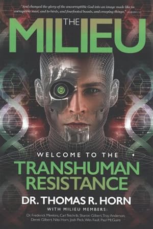 Seller image for Milieu : Welcome to the Transhuman Resistance for sale by GreatBookPrices