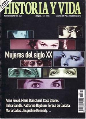 Seller image for Historia y Vida. Nmero Extra 93 / Ao XXXI. Directora: Isabel Margarit. Mujeres del siglo XX: Anna Freud, Mara Blanchard, Coco Chanel, Indira Gandhi, Katharine Hepburn, Teresa de Calcuta, Mara Callas, Jacqueline Kennedy, Emmeline Pankhurst, Gertrude Bell, Lidya Litvak, Mara Montessori, Margaret Mead, Rita Levi-Montalcicni, Mara Zambrano, Carolina Otero, Leni Riefenstahl (entre otras). Escritoras, educadoras, actrices y deportistas; antroplogas, cientficas, aventureras y polticas. Silenciada, abnegada, ignorada por el peso de la tradicin histrica, la voz femenina va adquiriendo rango y presencia en todas las esferas sociales. La lucha de algunas mujeres que pelearon por los derechos de todo un colectivo, no ha sido estril. for sale by Librera y Editorial Renacimiento, S.A.