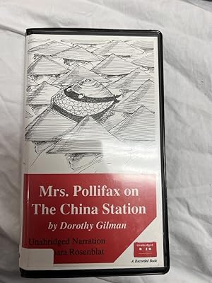 Seller image for MRS. POLLIFAX ON THE CHINA STATION for sale by The Yard Sale Store