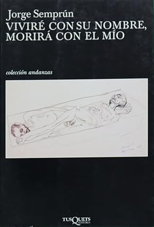 Imagen del vendedor de Viviré con su nombre, morirá con el mío a la venta por Librería Alonso Quijano