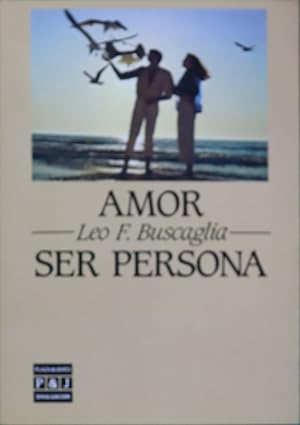 Seller image for Amor Ser persona for sale by Librera Alonso Quijano