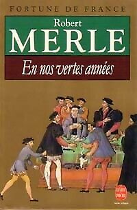 Bild des Verkufers fr Fortune de France Tome 2 : En nos vertes annes zum Verkauf von Dmons et Merveilles
