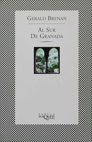 Seller image for Al sur de Granada for sale by Librera Alonso Quijano