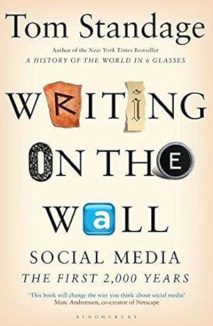Bild des Verkufers fr Writing on the Wall: Social Media - The First 2,000 Years zum Verkauf von WeBuyBooks