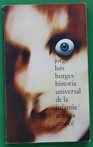 Imagen del vendedor de Historia universal de la infamia a la venta por Librería Alonso Quijano