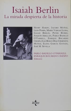 Imagen del vendedor de Isaiah Berlin la mirada despierta de la historia a la venta por Librera Alonso Quijano