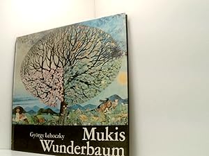 Seller image for Mukis Wunderbaum Gyrgy Lehoczky. [Texte von Michaela Bach nach Motiven von Gyrgy Lehoczky] for sale by Book Broker