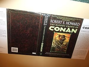 Immagine del venditore per Robert E Howard: The Bloody Crown of Conan ( People of the Black Circle; Hour of the Dragon; A Witch Shall be Born )(reprints Wandering Star Volume 2 of: Robert E Howard's Complete Conan of Cimmeria )( Weird Tales related) venduto da Leonard Shoup
