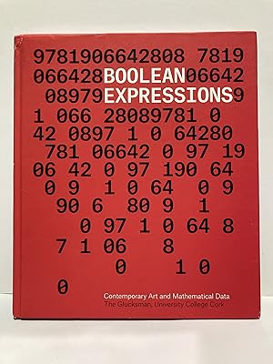 Seller image for Boolean Expressions: Contemporary Art and Mathematical Data for sale by Henry Pordes Books Ltd