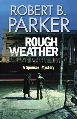 Seller image for Rough Weather (A Spenser Mystery) for sale by WeBuyBooks