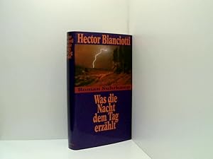 Seller image for Was die Nacht dem Tag erzhlt: Roman Roman for sale by Book Broker
