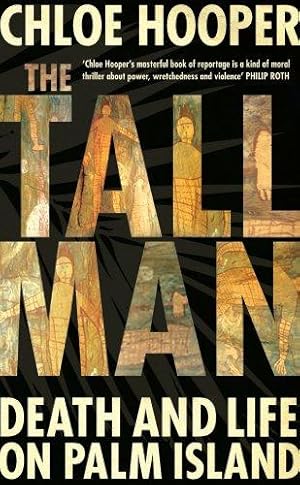 Seller image for The Tall Man: Death and Life on Palm Island for sale by WeBuyBooks