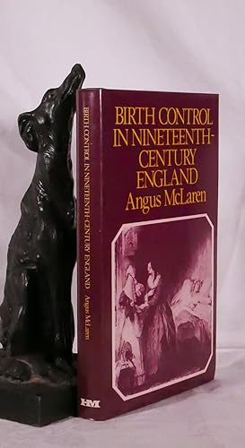 BIRTH CONTROL IN NINTEENTH-CENTURY ENGLAND.