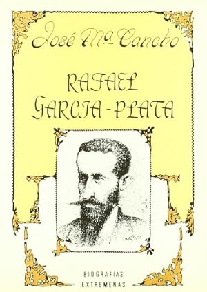 Imagen del vendedor de Rafael Garcia Plata. Biografas Extremeas. a la venta por Libros Tobal