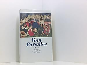 Seller image for Vom Paradies : ein Insel-Buch. 345814577x for sale by Book Broker