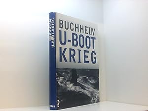Bild des Verkufers fr U-Boot-Krieg Lothar-Gnther Buchheim. Mit einem Essay von Michael Salewski zum Verkauf von Book Broker