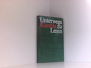 Bild des Verkufers fr Unterwegs zu Lenin. Erinnerungen. zum Verkauf von Book Broker