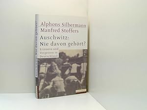 Seller image for Auschwitz: Nie davon gehrt?: Erinnern und Vergessen in Deutschland Erinnern und Vergessen in Deutschland for sale by Book Broker