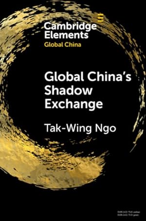 Seller image for Global China's Shadow Exchange for sale by GreatBookPrices
