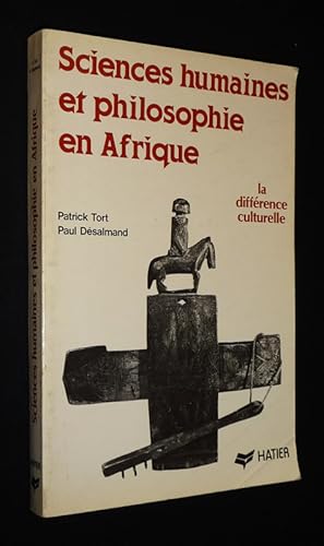 Bild des Verkufers fr Sciences humaines et philosophie en Afrique : La diffrence culturelle zum Verkauf von Abraxas-libris