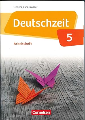 Imagen del vendedor de Deutschzeit 5. Arbeitsheft. stliche Bundeslnder a la venta por Kirjat Literatur- & Dienstleistungsgesellschaft mbH