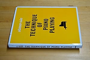 Seller image for The Technique of Piano Playing for sale by HALCYON BOOKS