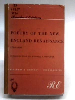 Bild des Verkufers fr Poetry of the New England Renaissance 1790-1890 zum Verkauf von World of Rare Books