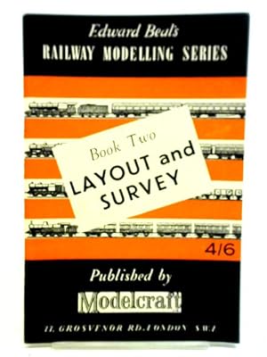 Image du vendeur pour Edward Beal's Railway Modelling Series, Book Two: Layout and Survey mis en vente par World of Rare Books