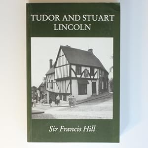 Tudor and Stuart Lincoln