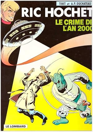 Image du vendeur pour Ric Hochet, tome 50 : Le Crime de l'an 2000 (RIC HOCHET, 50) mis en vente par Librairie l'Aspidistra