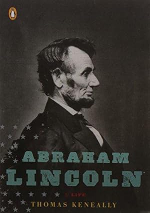 Immagine del venditore per Abraham Lincoln: A Life (Penguin Lives Biographies) venduto da WeBuyBooks 2