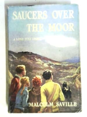 Seller image for Saucers Over The Moor (A Lone Pine Story) for sale by World of Rare Books