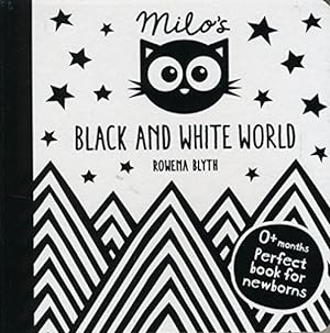 Bild des Verkufers fr Milo's Black and White World zum Verkauf von WeBuyBooks