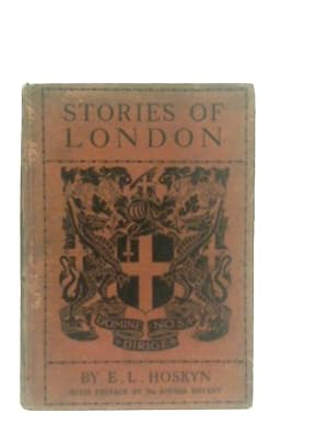 Imagen del vendedor de Stories of London a la venta por World of Rare Books