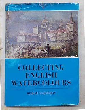 Bild des Verkufers fr Collecting english watercolours. zum Verkauf von S.B. Il Piacere e il Dovere