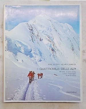 Image du vendeur pour I quattromila delle Alpi. mis en vente par S.B. Il Piacere e il Dovere