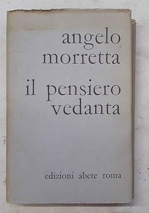 Seller image for Il pensiero vedanta. for sale by S.B. Il Piacere e il Dovere