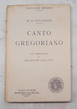 Imagen del vendedor de Canto Gregoriano. a la venta por S.B. Il Piacere e il Dovere