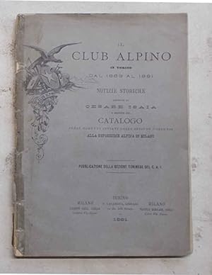 Il Club Alpino in Torino dal 1863 al 1881.