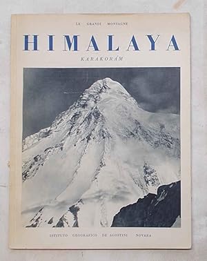 Image du vendeur pour Himalaya. I Parte. Karakorm. mis en vente par S.B. Il Piacere e il Dovere