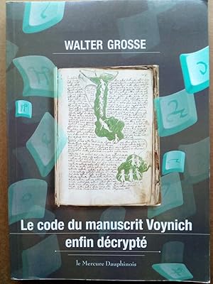 Image du vendeur pour Le code du manuscrit Voynich enfin dcrypt mis en vente par Versandantiquariat Jena