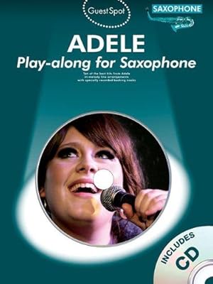 Seller image for Guest Spot : Adele - Alto Saxophone for sale by WeBuyBooks