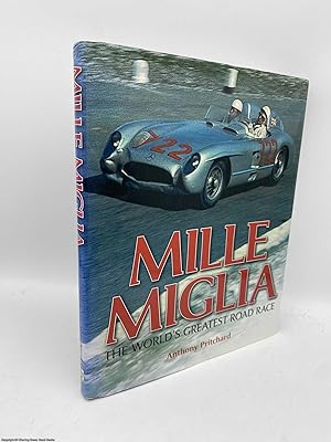 Mille Miglia the world's greatest road race