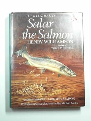 Seller image for The illustrated Salar the Salmon for sale by Cotswold Internet Books