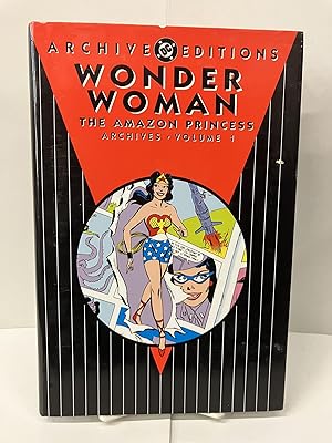 Seller image for Wonder Woman: The Amazon Princess, Archives Volume 1 for sale by Chamblin Bookmine