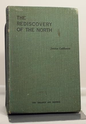 The Rediscovery of the North (Rare Signed Copy)