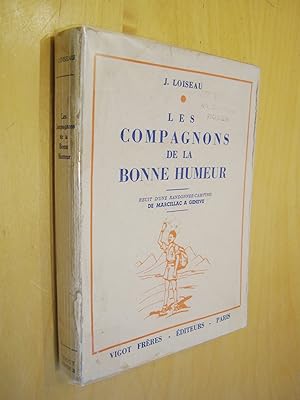 Les compagnons de la bonne humeur Récit d'une randonnée camping de Marcillac à Genève