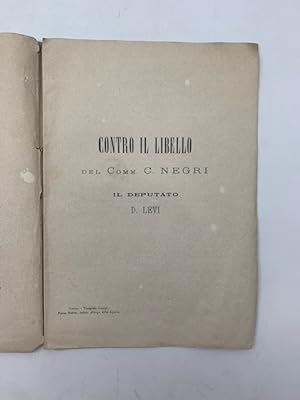 Bild des Verkufers fr Contro il libello del Comm. C. Negri zum Verkauf von Coenobium Libreria antiquaria