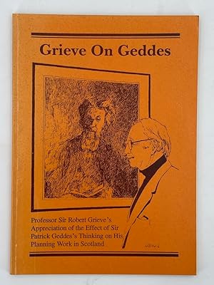 INSCRIBED TO ALASDAIR GRAY Grieve on Geddes